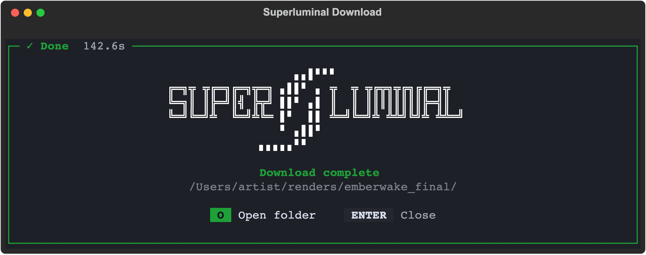 The download terminal's completion screen with the destination folder and Open folder shortcut